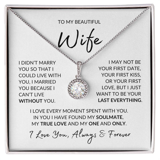 To My Beautiful Wife │ Always & Forever - Eternal Hope Necklace