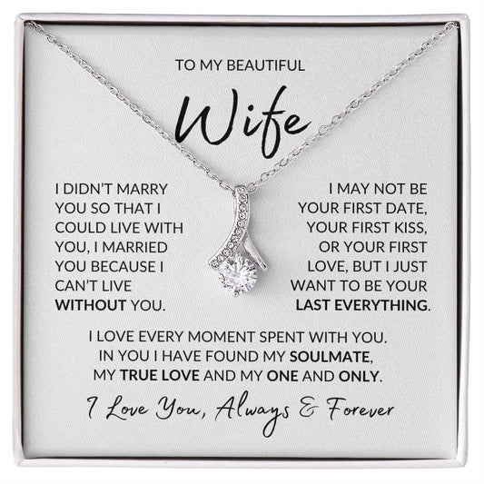 To My Beautiful Wife │ Always & Forever - Alluring Beauty Necklace