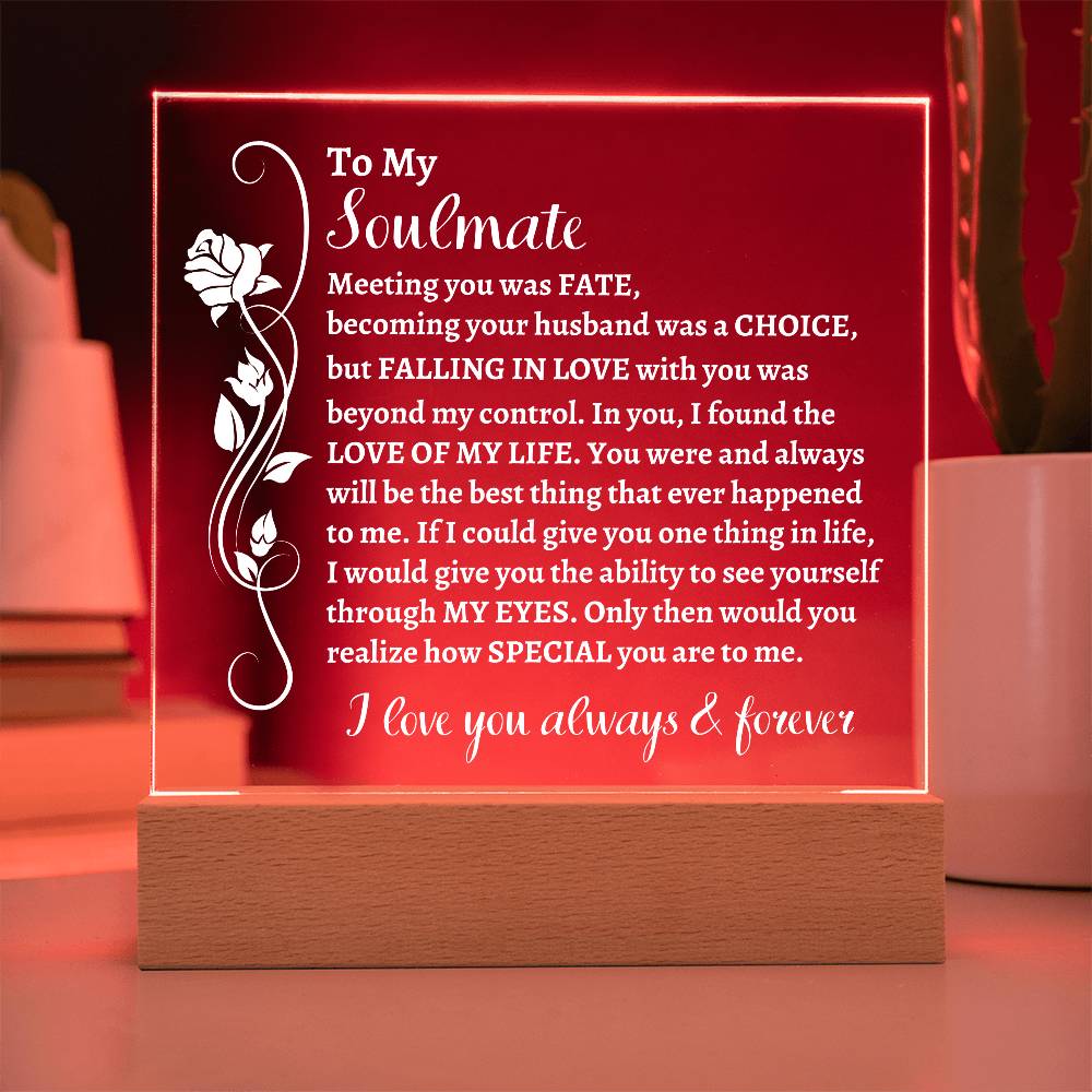 To My Soulmate | Acrylic Square Plaque